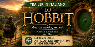 Lo Hobbit: esercizio sugli articoli determinativi e indeterminativi