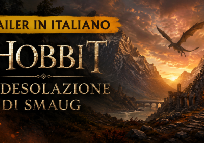 Trailer in italiano: Lo Hobbit – La desolazione di Smaug